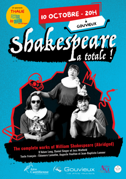 Festival Thalie « Shakespeare la totale ! » à la ferme de Gouvieux