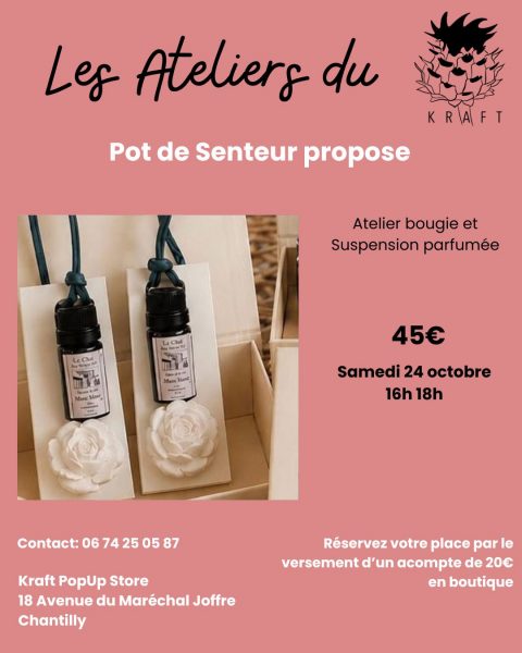 Atelier Bougies et Suspension parfumée au Kraft PopUp Store de Chantilly