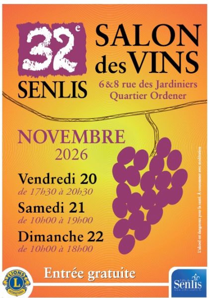 32e édition du Salon des Vins de Senlis