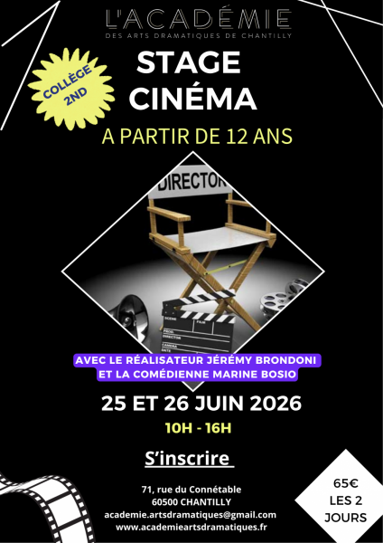 Stage Cinéma à l’Académie des Arts Dramatiques de Chantilly