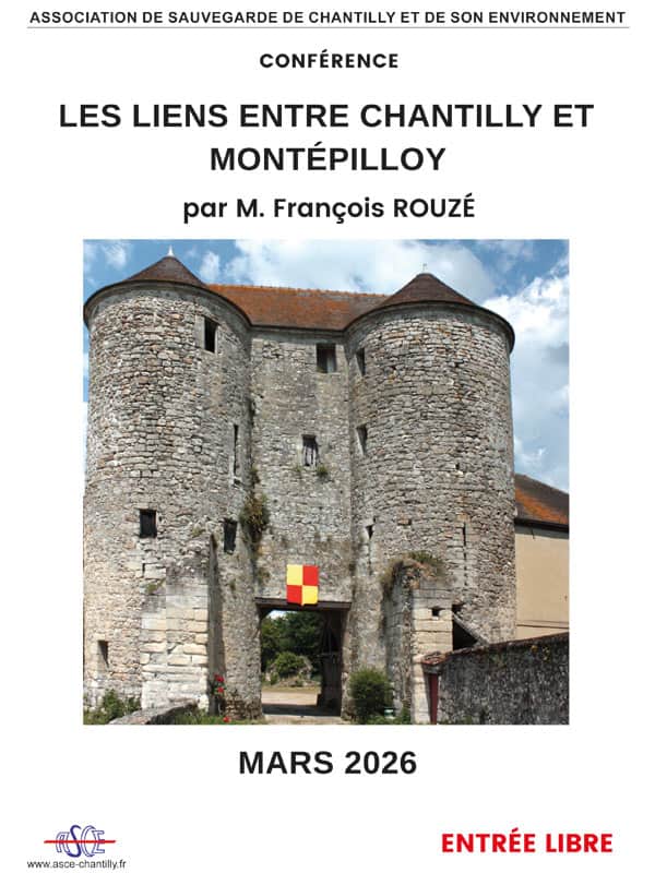 Conférence « Les liens entre Chantilly et Montépilloy » par l&rsquo;ASCE à la Mairie de Chantilly