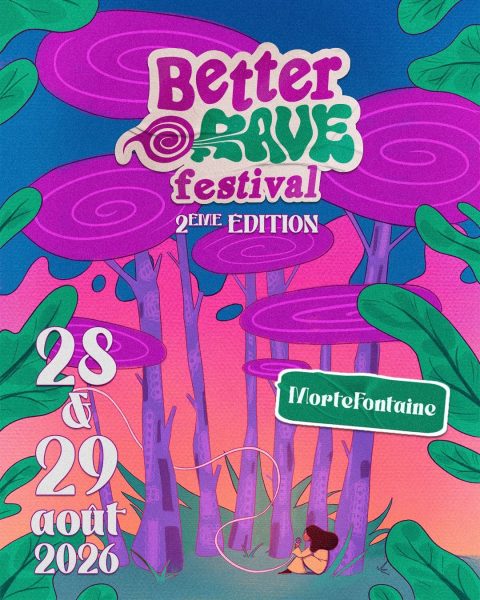 Better’Rave Festival à Mortefontaine