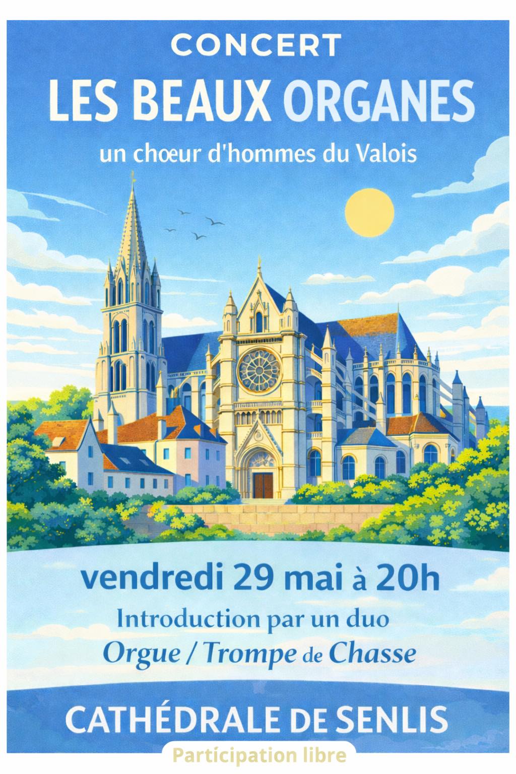 Concert choeur d&rsquo;hommes du Valois