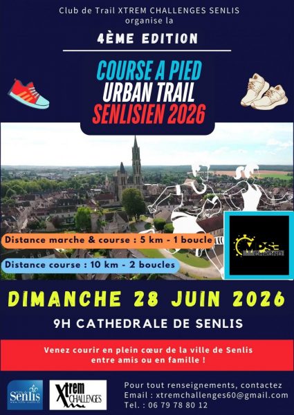 4ème édition – Course à pied Urban Trail Senlisien 2026