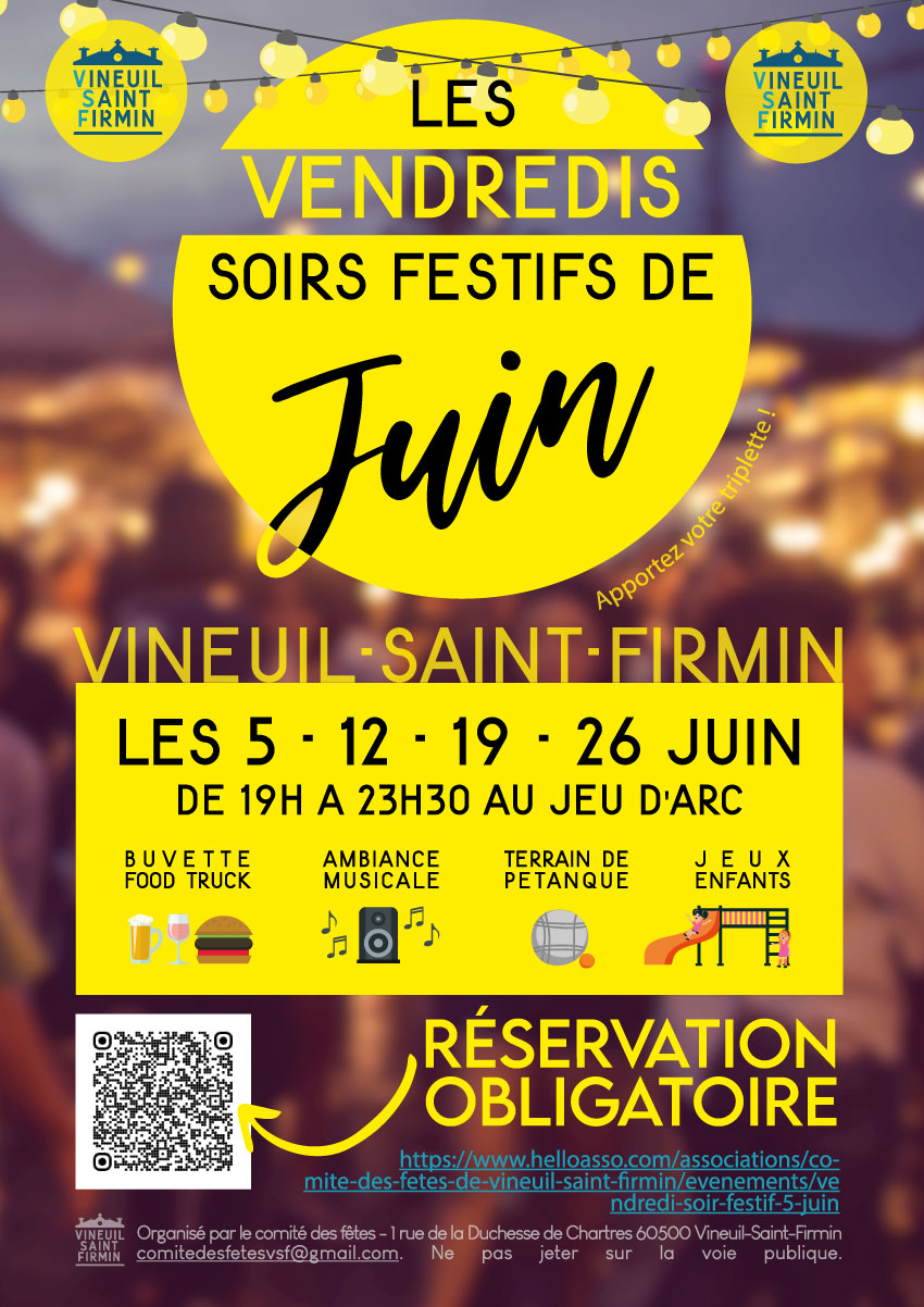 Les Vendredis Soirs Festifs de Vineuil Saint Firmin