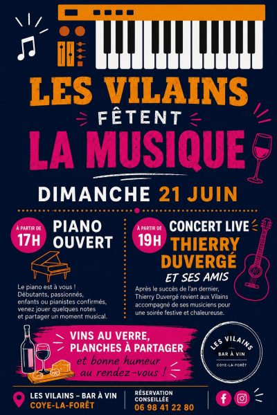 Fête de la musique « Les vilains fêtent la musique » à Coye-la-Forêt