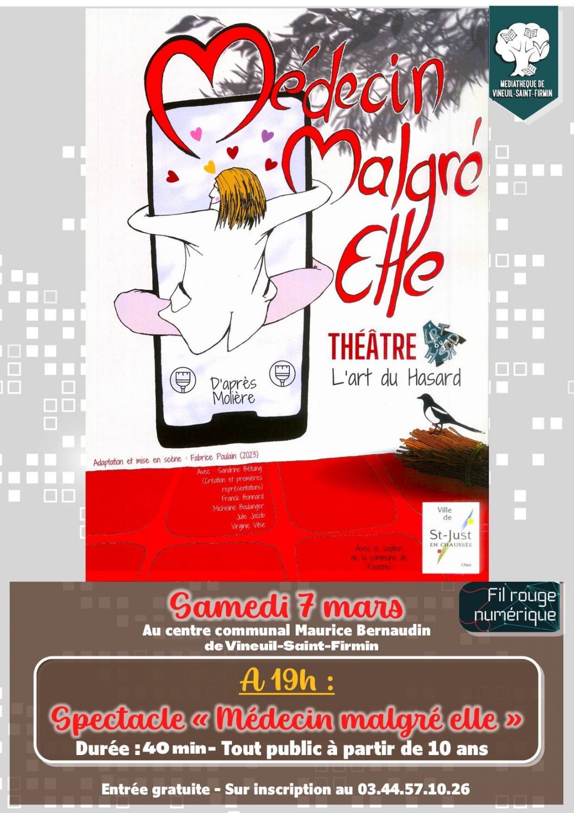 Spectacle « Médecin malgré elle » au centre communal Maurice Bernaudin de Vineuil-Saint-Firmin