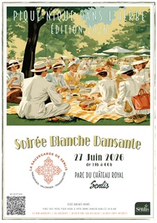 Soirée Blanche dans le parc du château royal de Senlis