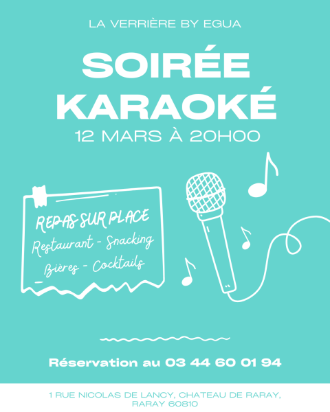 Karaoke au restaurant la Verrière by Egua à Raray