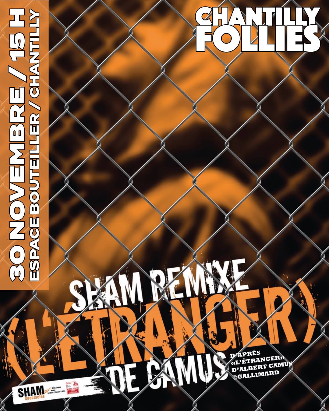 Chantilly Follies - SHAM Remixe (L'Étranger) by Camus at the Espace Bouteiller in Chantilly