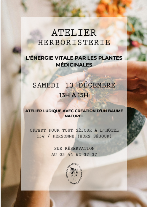 Atelier Herboristerie au château Jeanne & the Forest