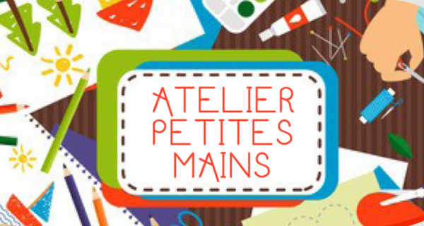 Loisirs créatifs | Atelier " Petites mains "