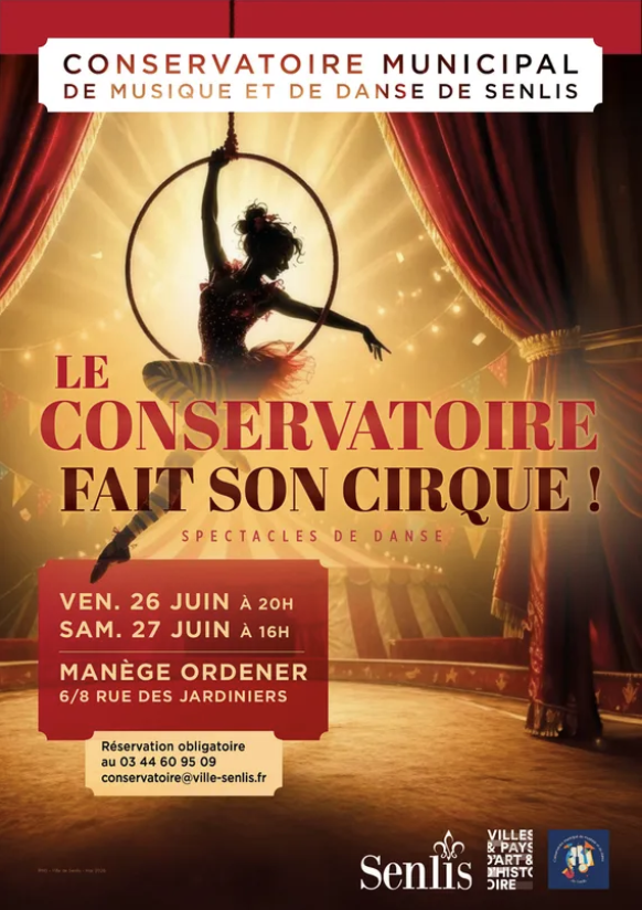« Le Conservatoire fait son cirque ! » au Manège Ordener à Senlis