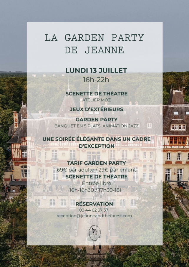 Garden Party by Jeanne au château Jeanne & the Forest