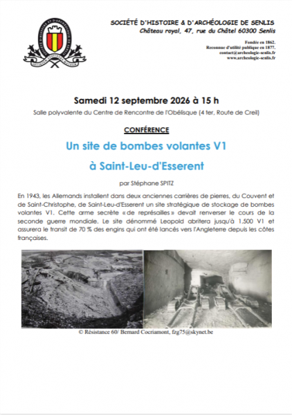 Conférence de la SHAS « Un site de bombes volantes V1 à Saint-Leu-d&rsquo;Esserent » à Senlis