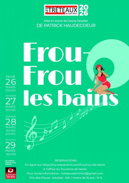 Théâtre : Frou-Frou les Bains par les Tréteaux de Saint Rieul
