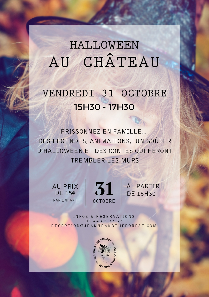 Halloween im Château Jeanne & The Forest