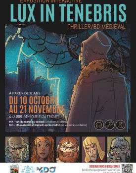 Exposition interactive | « Lux in Tenebris »