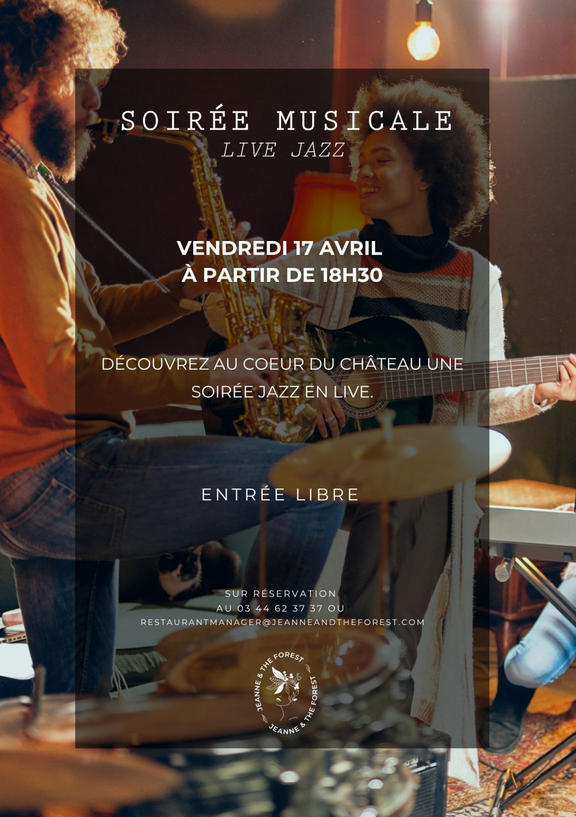 Soirée musicale – Jazz Live au Château Jeanne & The Forest