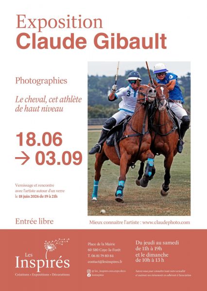 Exposition « Le cheval, cet athlète de haut niveau » par Claude Gibault à Coye-la-Forêt
