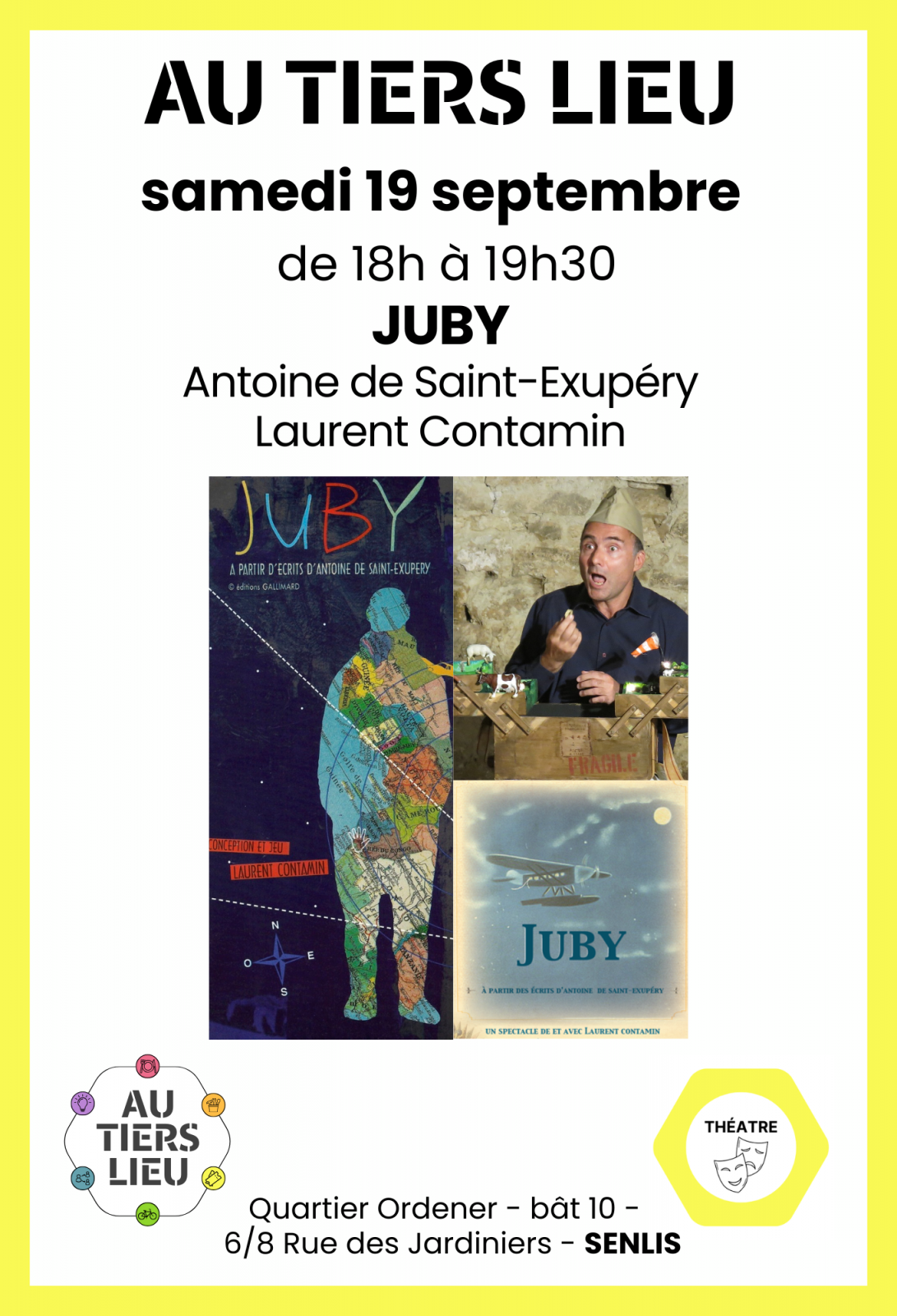 Spectacle « Juby » à partir d&rsquo;Antoine de Saint-Exupéry au Tiers-Lieu de Senlis