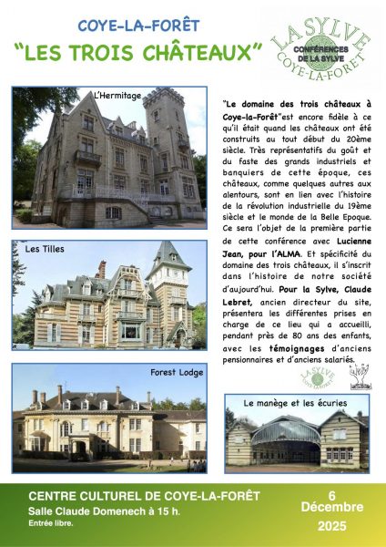 Conférence « Les trois châteaux » à COYE LA FORET