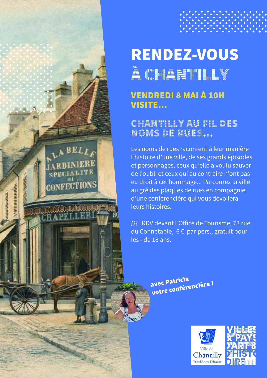 Visite guidée « Chantilly au fil des noms de rues… »