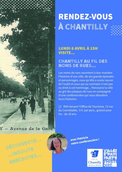 Visite guidée « Chantilly au fil des noms de rues… »