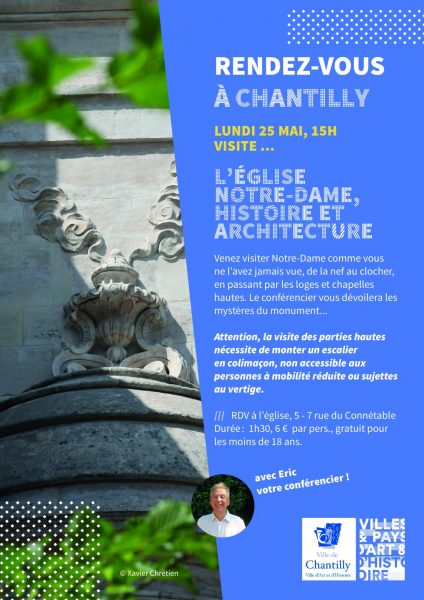 Visite guidée: « Notre-Dame, histoire et architecture » à Chantilly