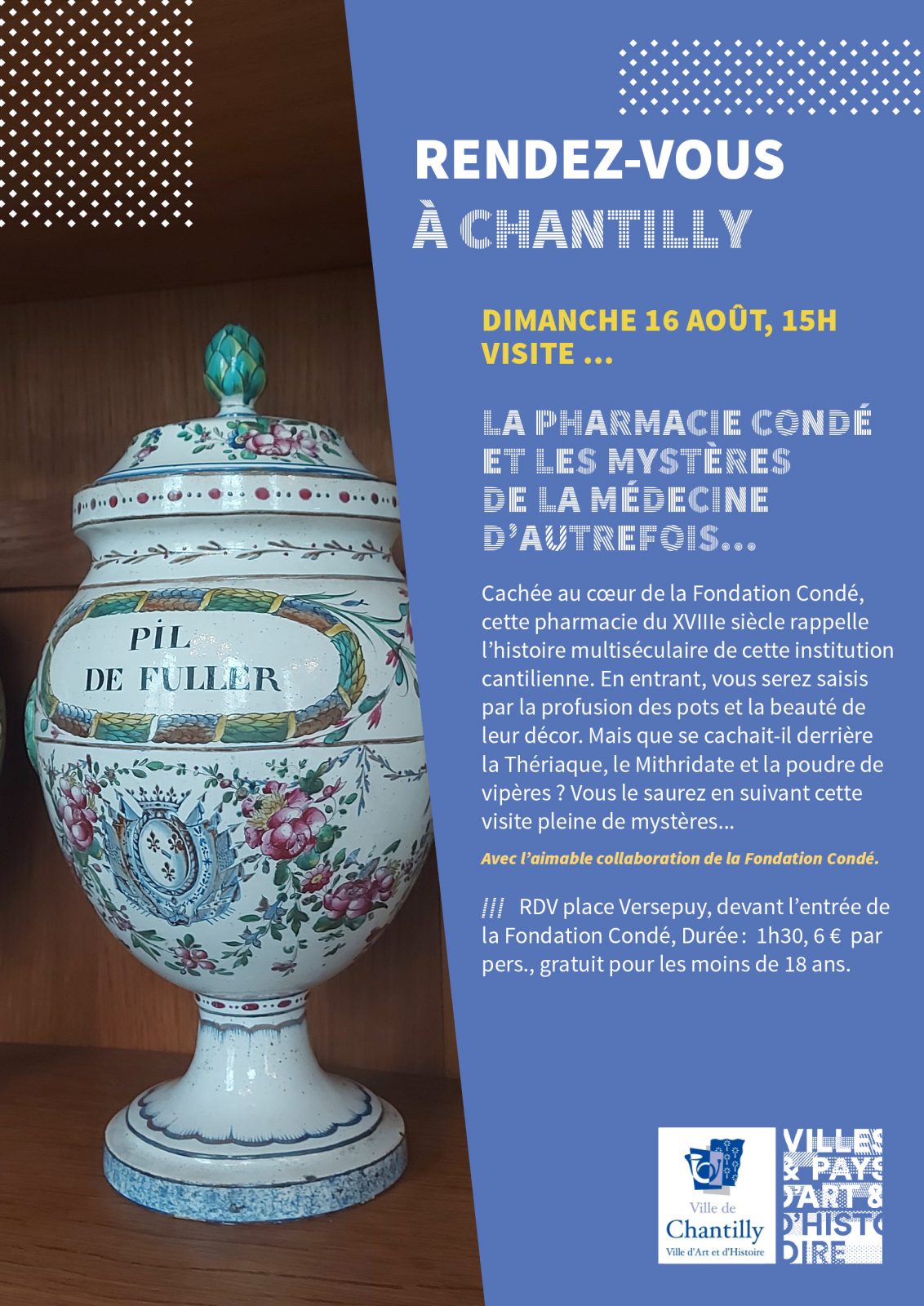 Visite guidée « La pharmacie Condé et les mystères de la médecine d&rsquo;autrefois… » à Chantilly