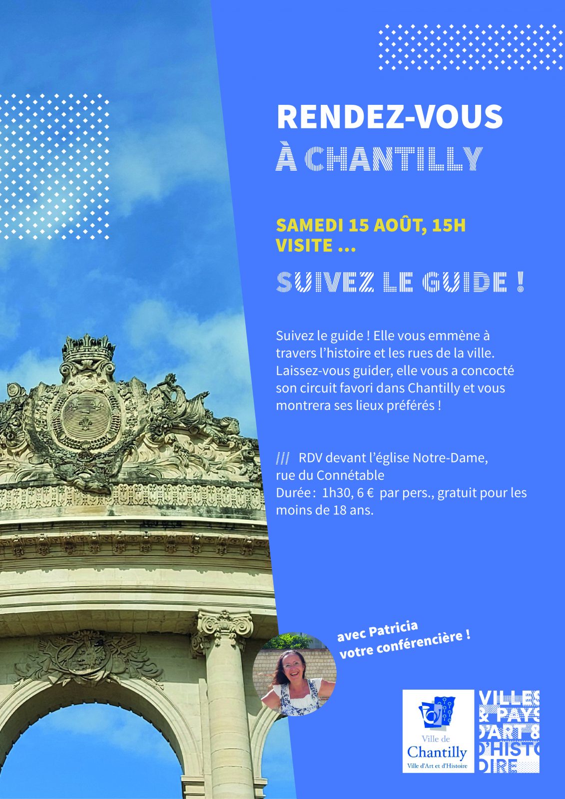 Visite guidée « Suivez le guide ! » à Chantilly