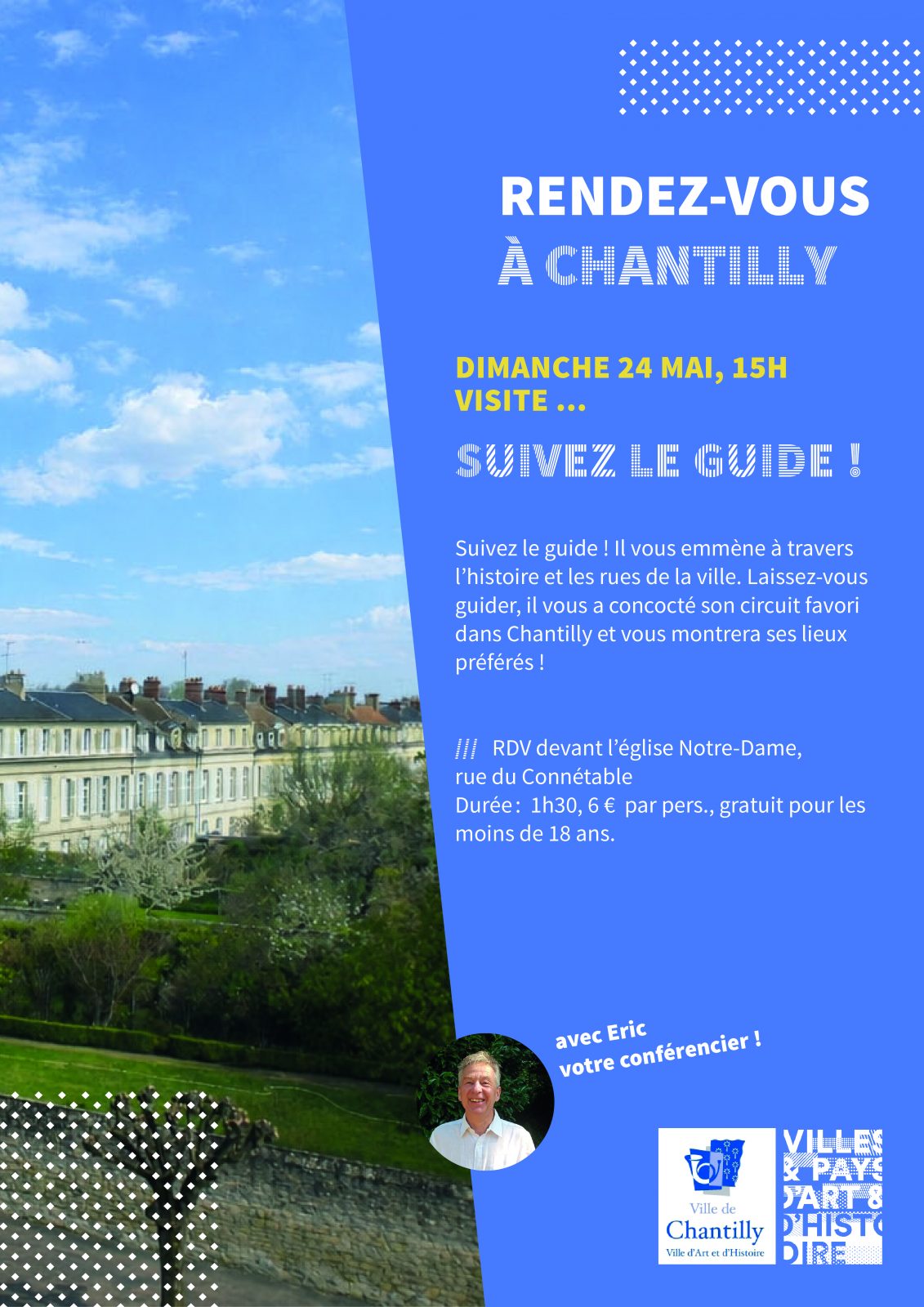Visite guidée « Suivez le guide ! » à Chantilly
