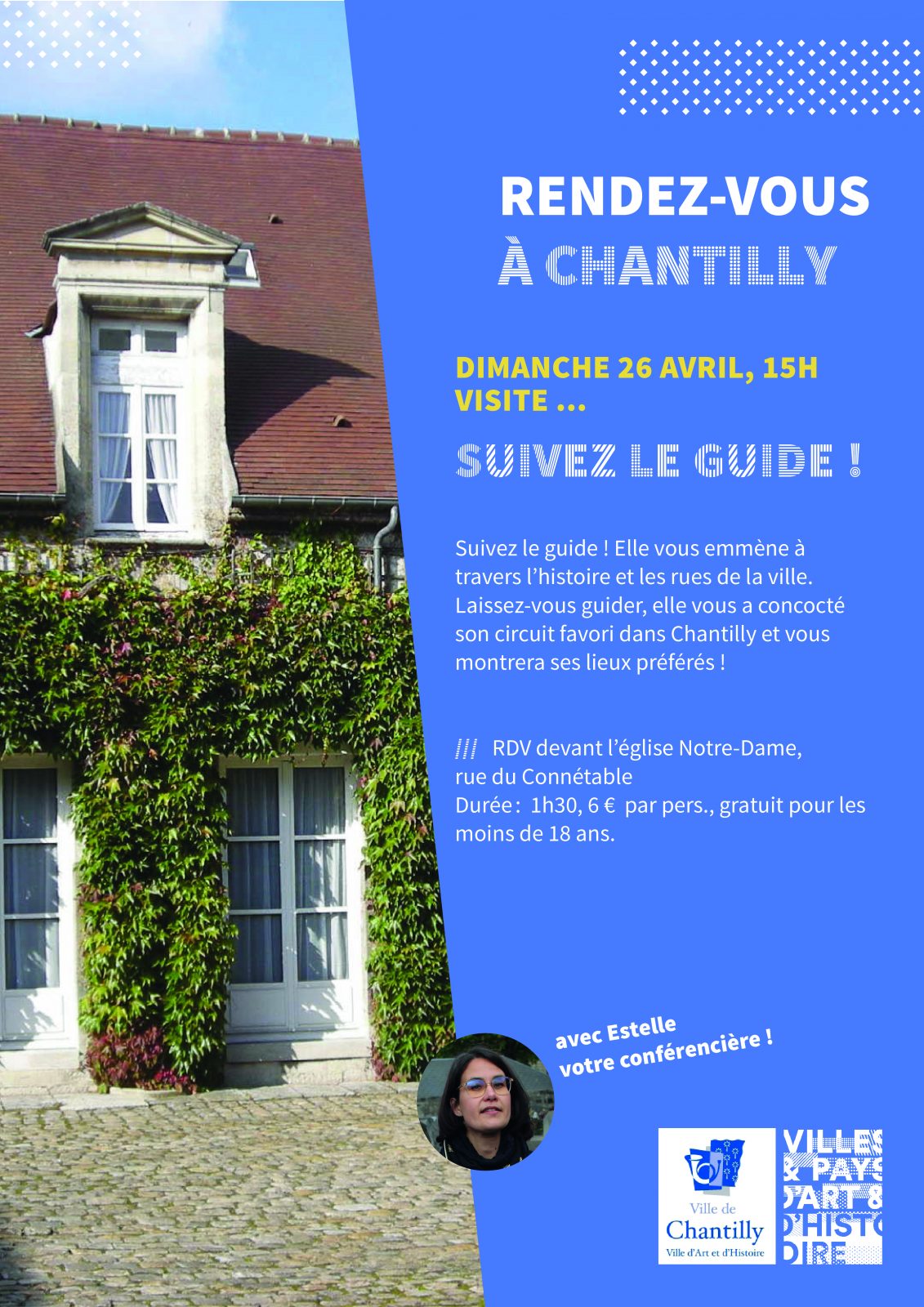 Visite guidée « Suivez le guide ! » à Chantilly