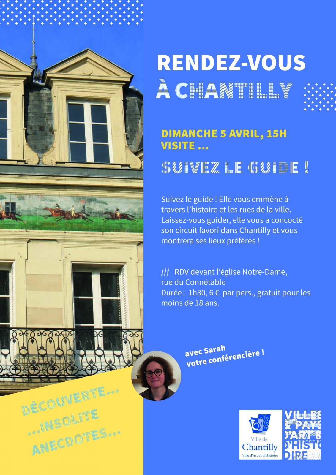 Visite guidée « Suivez le guide ! » à Chantilly