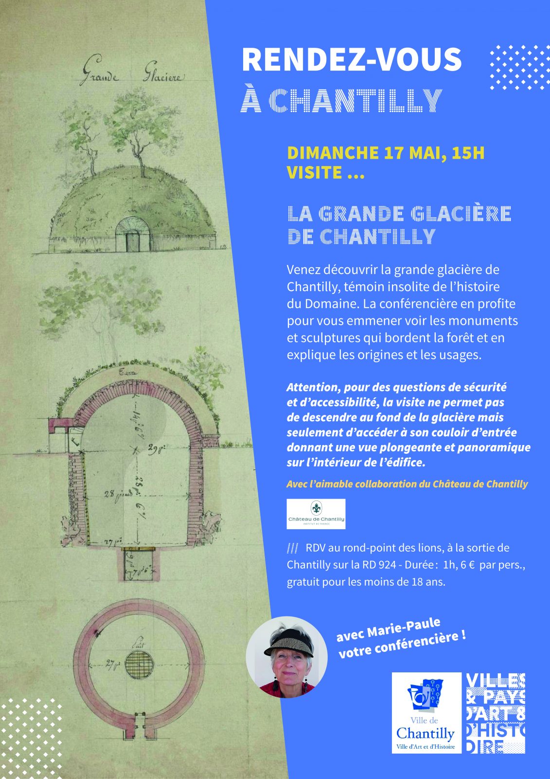 Visite guidée « La Grande glacière de Chantilly ancêtre du bac à glaçons version XXL »