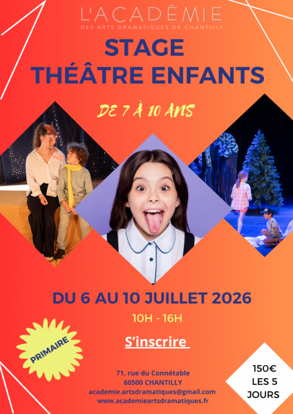 Stage de Théâtre à l’Académie des Arts Dramatiques de Chantilly