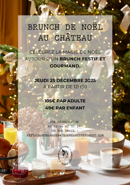 Brunch de Noël au château Jeanne & The Forest