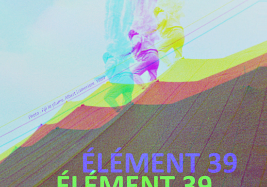 Cirque | Restitution artistique « Elément 39 »