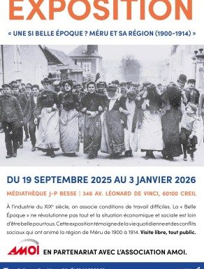 Tentoonstelling "Une si belle époque? Méru en zijn regio van 1900 tot 1914" tentoonstelling