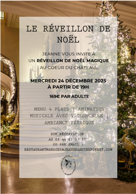 Dîner du réveillon de Noël au château Jeanne & The Forest
